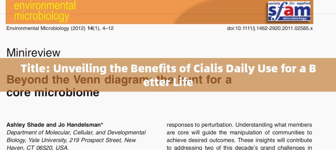 Title: Unveiling the Benefits of Cialis Daily Use for a Better Life