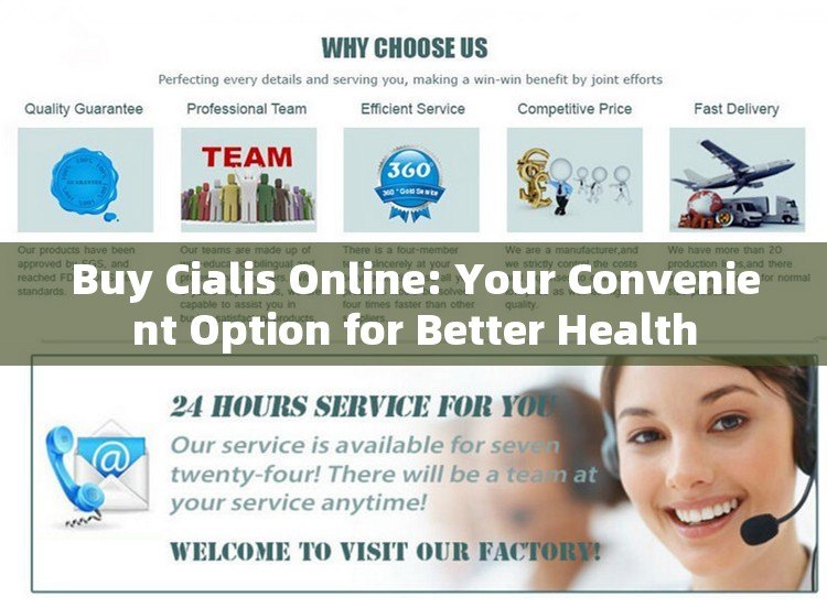 Buy Cialis Online: Your Convenient Option for Better Health