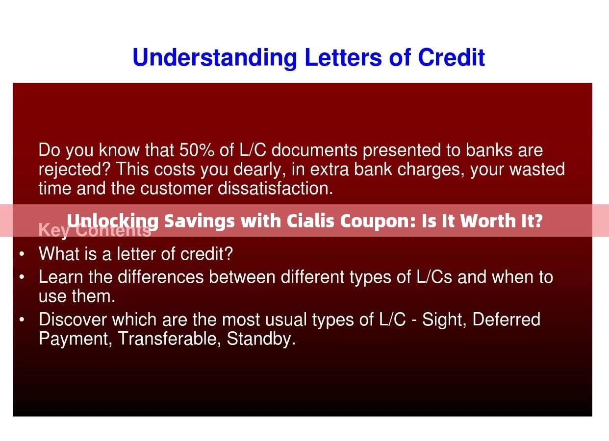 Unlocking Savings with Cialis Coupon: Is It Worth It?，Unlocking Savings with Cialis Coupon: A Worthy Option?