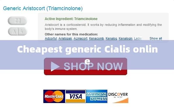 Cheapest generic Cialis online，Find the Cheapest Generic Cialis Online