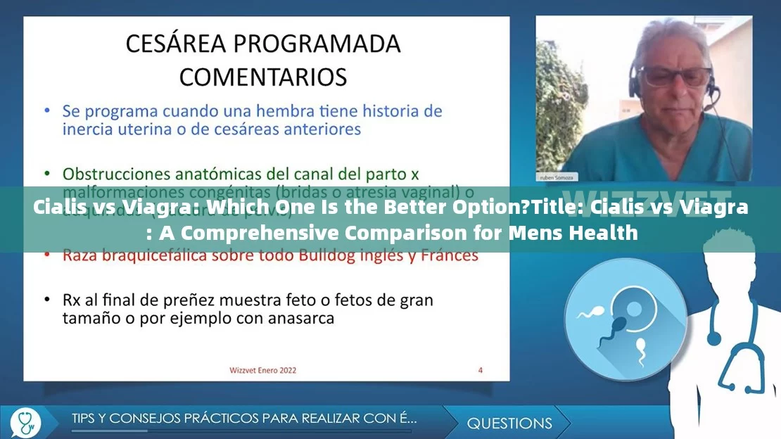 Cialis vs Viagra: Which One Is the Better Option?Title: Cialis vs Viagra: A Comprehensive Comparison for Mens Health