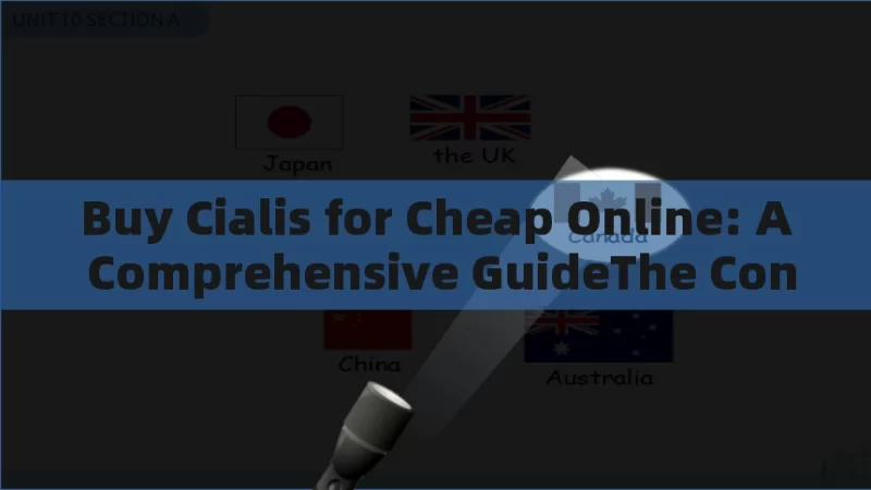 Buy Cialis for Cheap Online: A Comprehensive GuideThe Convenience of Access: Is Cialis Over the Counter the Future of ED Treatment?