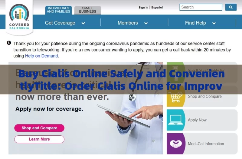 Buy Cialis Online Safely and ConvenientlyTitle: Order Cialis Online for Improved Health