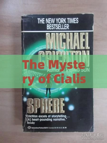 The Mystery of Cialis DrugTitle: Unlocking the Mysteries of Cialis: The Essential Guide