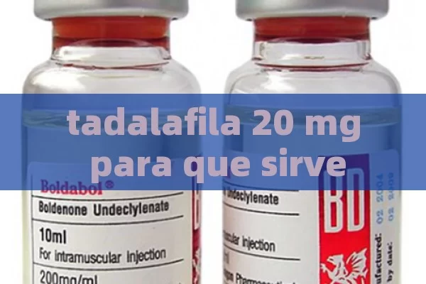 tadalafila 20 mg para que sirve