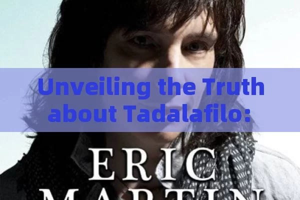 Unveiling the Truth about Tadalafilo: Opinions & Side Effects