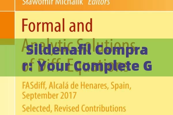 Sildenafil Comprar: Your Complete Guide in Spain