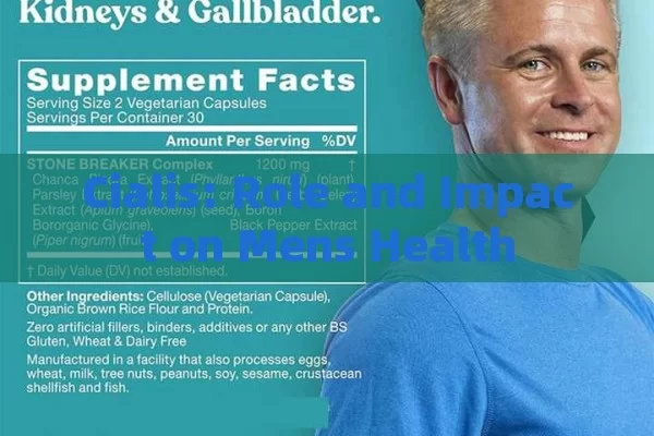 Cialis: Role and Impact on Mens Health