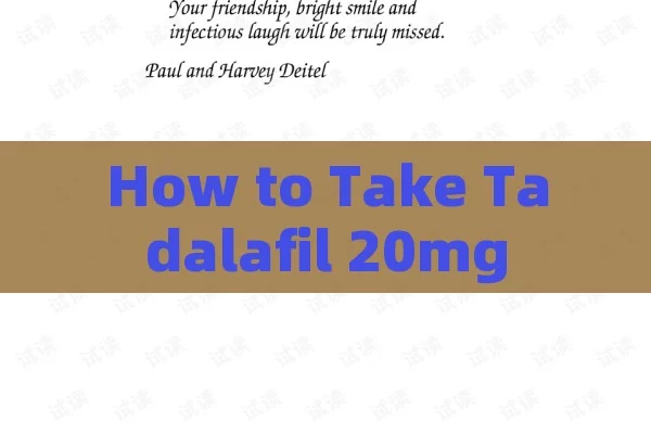 How to Take Tadalafil 20mg